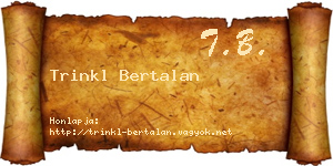 Trinkl Bertalan névjegykártya